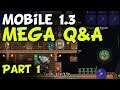 Terraria Mega Q&A — Mobile 1.3 Chat Part 1 [iOS, Android]