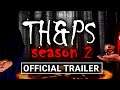 TH&PS: Season 2 (2020) | Official Trailer [HD]