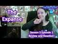 The Expanse Season 5 Episode 1 Edited Review and Reaction