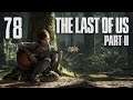 The Last of Us 2 - Санта-Барбара - Курорт ч.1 [#78] | PS4