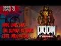 THE SLAYER RETURNS! Nick plays Doom Eternal! Stream Part 3