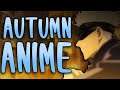 What I'll Be Watching | Autumn Anime 2020