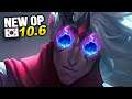 9 New OP Builds and Champs in Korea Patch 10.6 SEASON 10 (League of Legends)