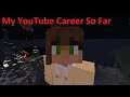 960 Subscribers - My YouTube Career So Far #2