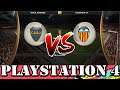 Boca Jrs vs Valencia FIFA 20 PS4