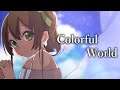 Colorful World / 夏色まつりcover ( 1cho.ver )