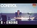Control 08 ENDING - Đâu Mới Là Thật
