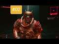 Cyberpunk 2077 | Part #02 | Gameplay | PS5