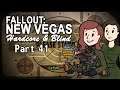 Fallout: New Vegas - Blind - Hardcore | Part 41, Rooting For Red Team