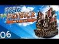 Feed The Patrick NextGen #06 - Notre Petite Maison !