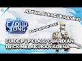 Guide PVP Class Guardian & Trick Arena Cloud Song (Redeem Code) #CloudSongMinutesBattle - Game Media
