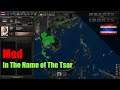 Hearts of Iron IV ไทย Mod In The Name of The Tsar