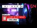 Hitman 3 Hair in My Soup Redacted Challenge - China End of An Era