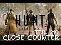 Hunt: Showdown Deutsch - #219 Close Counter - ein Multiplayer Let's Play [2021]