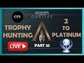 🔴 Assassin's Creed Odyssey (Part 25) Trophy Hunting 🏆 2 to Platinum