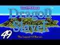 Let's Play Dragon Slayer: The Legend of Heroes (Blind), Part 49: Lost Isle