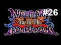 Let's Play Yu-Gi-Oh! Nightmare Troubadour #26 - Worthy