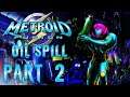 Metroid Fusion - Oil Spill (Hack) [Stream] German - Part 2