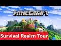 Minecraft | Survival Realm Tour