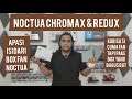 Noctua Chromax & Redux - Unboxing