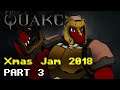 Paul's Gaming - Quake MOD - Xmas Jam 2018 [3] - Chapel Perilous
