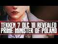 Prime Minister of Poland Is Tekken 7 DLC 18
