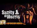 #SanityOfMorris Sanity of Morris "Demo" Sponsor Video