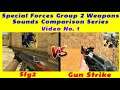 Special Forces Group 2 v/s Gun Strike: Encounter Weapon Sounds Comparison