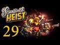 SteamWorld Heist - Прохождение игры на русском [#29] Финал | PC