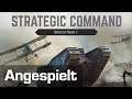 Strategic Command: World War I - Rundenstrategie vom Feinsten (Angespielt / Tutorial)