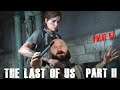 The Last Of Us 🍄 Part 2 #57
