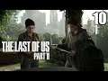 The Last of Us Part II - Épisode 10 : Les Intruses
