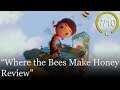 Where the Bees Make Honey Review [PS4, Xbox One, & PC]