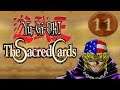 Yu-Gi-Oh! The Sacred Cards Part 11: Bandito Americano