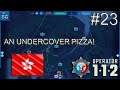 112 OPERATOR - IN HONG KONG, AN UNDERCOVER PIZZA! #23