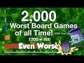 2,000 Worst Board Games of All Time: EVEN WORSE