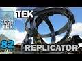 ARK - DO ZERO AO TEK - #82 - TEMOS NOSSO REPLICATOR TEK
