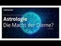 Astrologie: Die ganze Wahrheit