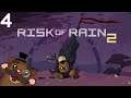 Baer Plays Risk of Rain 2 (Ep. 4)