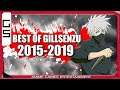 Best of Gillsenzu 2015-2019 (Rage, Funny, Epic)