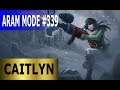 Caitlyn - Aram Mode #339 Full League of Legends Gameplay [Deutsch/German] Let's Play Lol