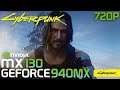 Cyberpunk 2077 | MX130/GT 940MX | 2GB GDDR5 | Performance Review