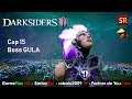 Darksiders 3 Cap 15 - Boss GULA | SeriesRol