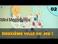 Deuxième ville du jeu ! | Mini Motorways - Let's play FR #2