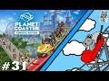 Ep. 31 - I Built it, in a park, with a bunch of scraps! | Planet Coaster