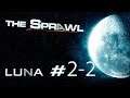 [FR] JDR - THE SPRAWL 🌗 LUNA #2-2