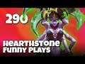 Hearthstone Funny Plays 290