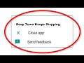How To Fix Deep Town Apps Keeps Stopping Error Android & Ios - Fix Deep Town App Not Open Problem