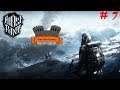 IT IS FREEZING OUT HERE!! | FrostPunk | #7