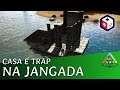 Dicas para iniciante Jangada trap Ark Survival evolved EP. 5